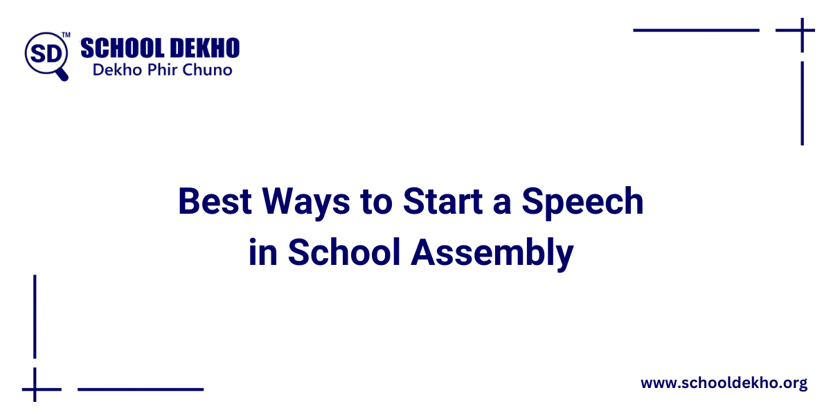 7 Best Ways to Start a Speech in School Assembly