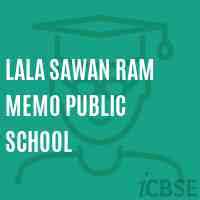 Lala Sawan Ram Memo Public School