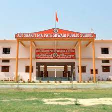 Adi Shakti Ma Pateshwari Public School