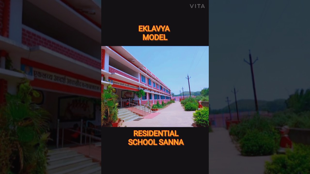 Eklavya Model Residential School Sanna