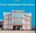 Sri Guru Tegh Bahadur Public School