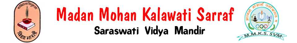 Madan Mohan Kalawati Sarraf S.V.M- https://schooldekho.org/Madan-Mohan-Kalawati-Sarraf-S.V.M-10489