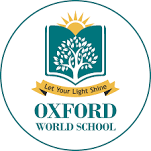 Oxford World School- https://schooldekho.org/Oxford-World-School-6842