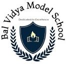 Bal Vidya Mandir Model School- https://schooldekho.org/Bal-Vidya-Mandir-Model-School-7030