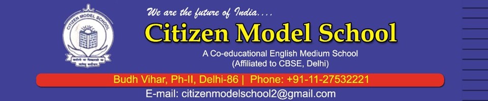 Citizen Model School- https://schooldekho.org/CITIZEN-MODEL-SCHOOL-7369