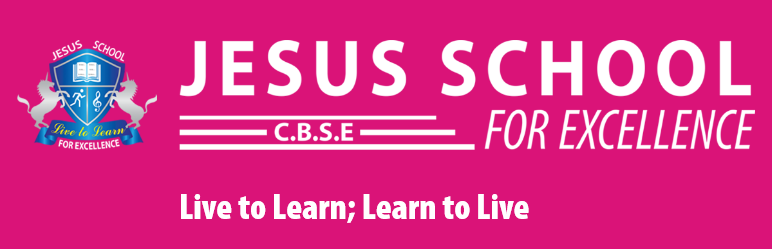 Jesus school for excellence- https://schooldekho.org/Jesus-school-for-excellence-13006