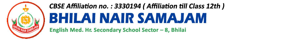 BHILAI NAIR SAMAJAM ENGLISH MEDIUM HIGHER SECONDARY SCHOOL- https://schooldekho.org/BHILAI-NAIR-SAMAJAM-ENGLISH-MEDIUM-HIGHER-SECONDARY-SCHOOL-13265