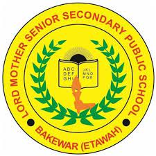 Lord Mother Senior Secondary Public School- https://schooldekho.org/Lord-Mother-Senior-Secondary-Public-SchoolAvlendra-Kumar-8703