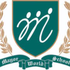 Mayor World School- https://schooldekho.org/MAYOR-WORLD-SCHOOL-7496