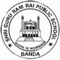 Shri Guru Ram Rai Public School Banda Up- https://schooldekho.org/Shri-Guru-Ram-Rai-Public-School-Banda-Up-8029