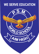 PSM World School- https://schooldekho.org/PSM-World-School-6126