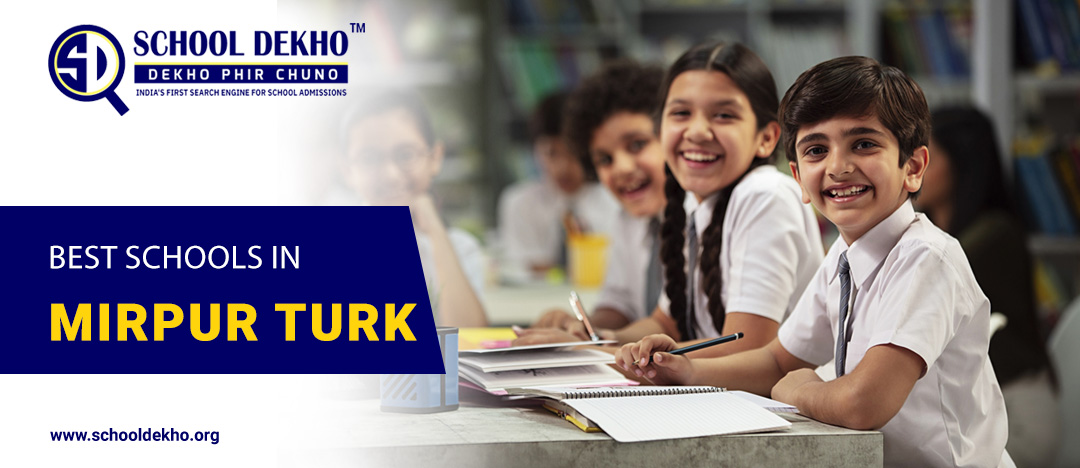 Best Schools in Mirpur Turk