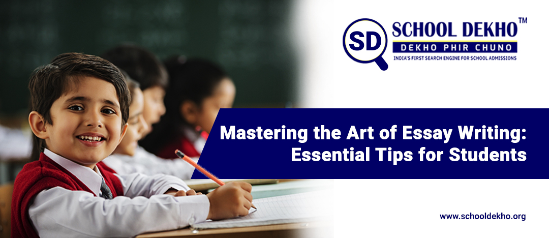 Mastering the Art of Essay Writing: Essential Tips for Students