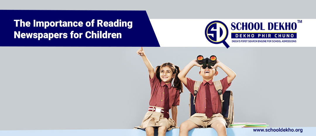 The Importance of Reading Newspapers for Children