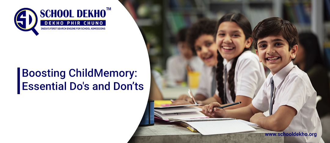 Boosting Child Memory: Essential Do's and Don'ts