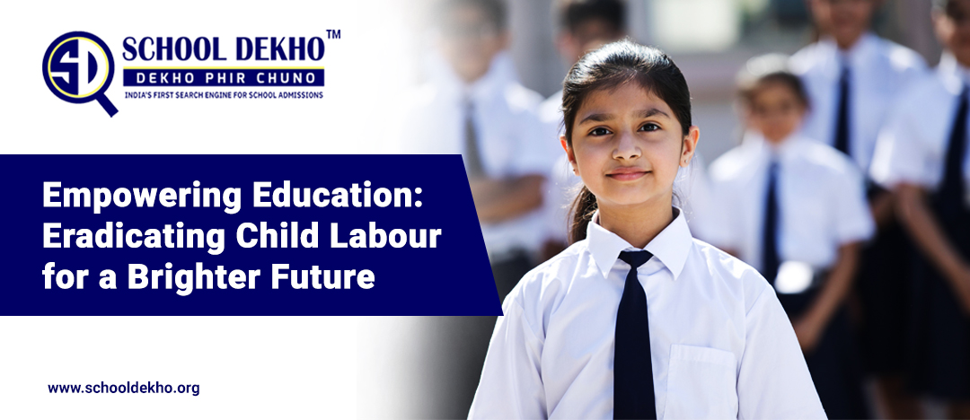 Empowering Education: Eradicating Child Labour for a Brighter Future