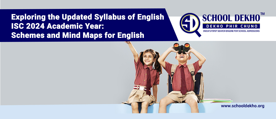 Exploring The Updated Syllabus Of English ISC 2024 Academic Year   8ytrkud7ur4s0088ocwk08kc804gw84 