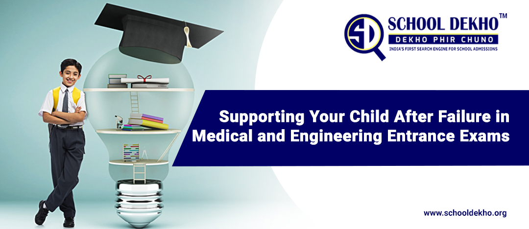 Supporting Your Child After Failure in Medical and Engineering Entrance Exams: Guidance and Strategies