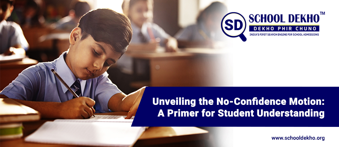 Unveiling the No-Confidence Motion: A Primer for Student Understanding