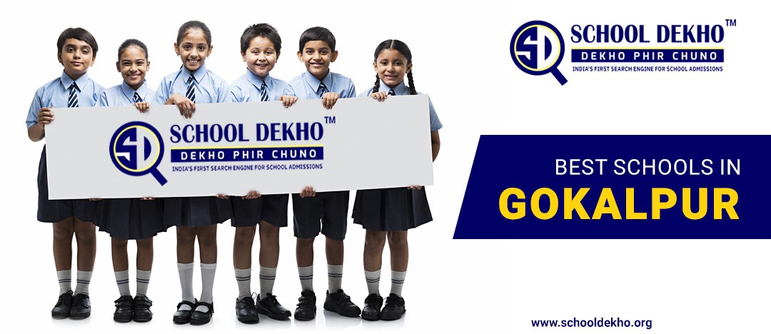 Best Schools in Gokalpur