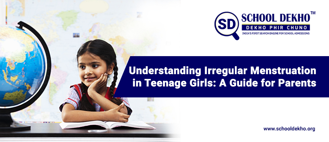 Understanding Irregular Menstruation in Teenage Girls: A Guide for Parents