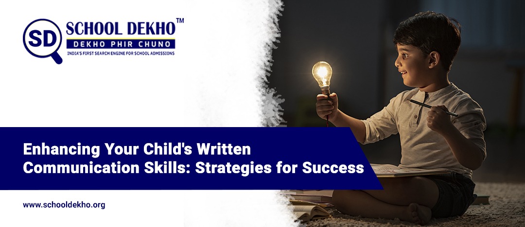 Enhancing Your Child's Written Communication Skills: Strategies for Success