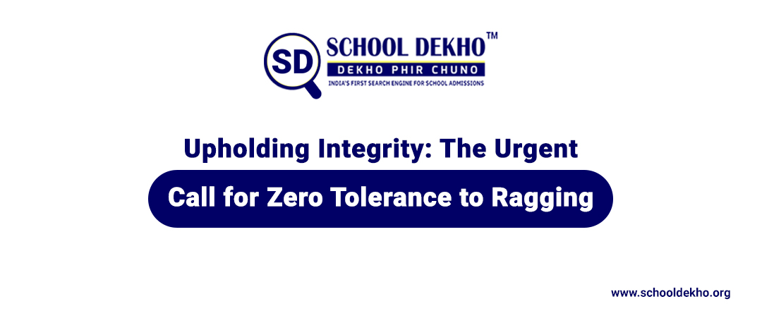 Upholding Integrity: The Urgent Call for Zero Tolerance to Ragging