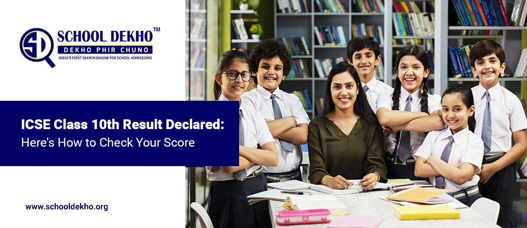 ICSE Class 10th Result Declared: Here's How to Check Your Score