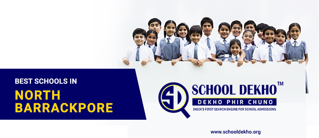 Best Schools In North Barrackpore