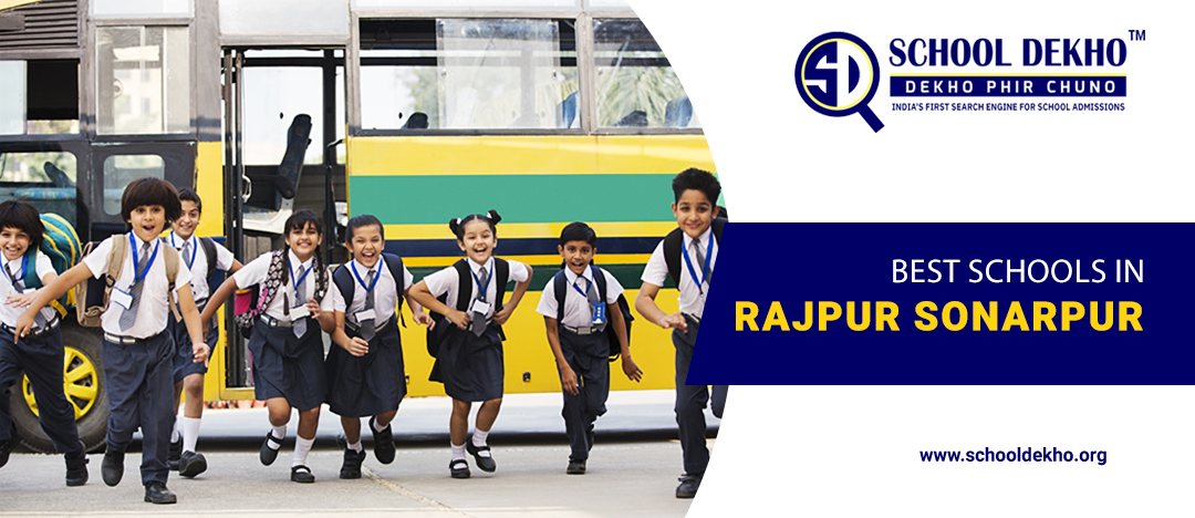 Best Schools in Rajpur Sonarpur