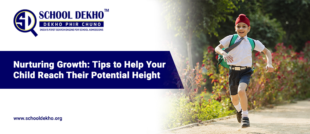 Nurturing Growth: Tips to Help Your Child Reach Their Potential Height