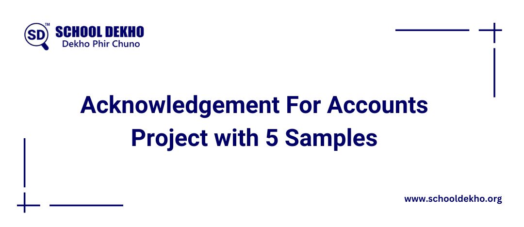 Acknowledgement for Accounts Project with 5 Samples